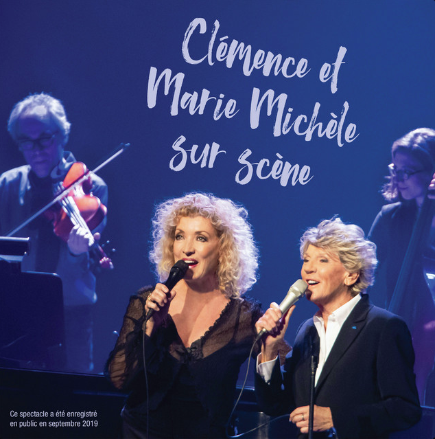 Clémence et Marie Michèle sur scène