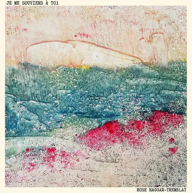 Je me souviens à toi